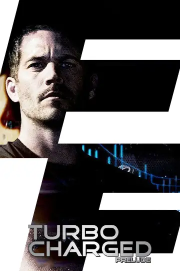 Poster to the movie "The Turbo Charged Prelude for 2 Fast 2 Furious" #1023432