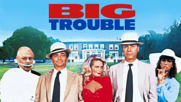 Backdrop to the movie "Big Trouble" #1110467