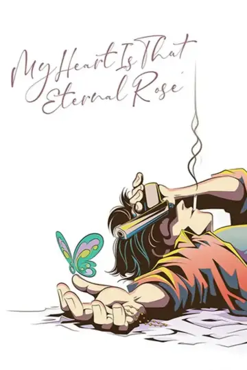 Poster to the movie "My Heart Is That Eternal Rose" #949033