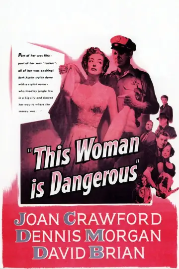 Poster to the movie "This Woman Is Dangerous" #1573493
