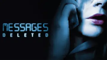 Backdrop to the movie "Messages Deleted" #1917607
