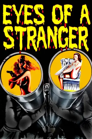 Poster to the movie "Eyes of a Stranger" #1858556