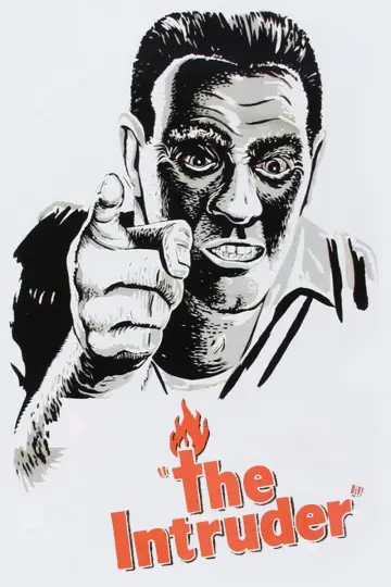 Poster to the movie "The Intruder" #1103903