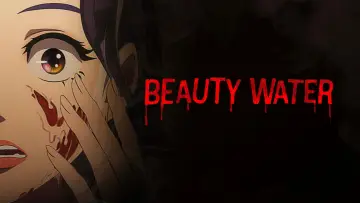 Backdrop to the movie "Beauty Water" #1878824