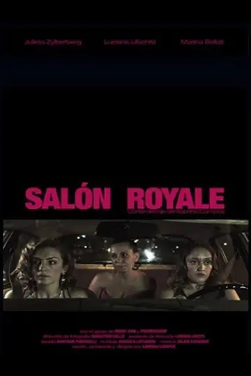 Poster to the movie "Salón Royale" #1189302