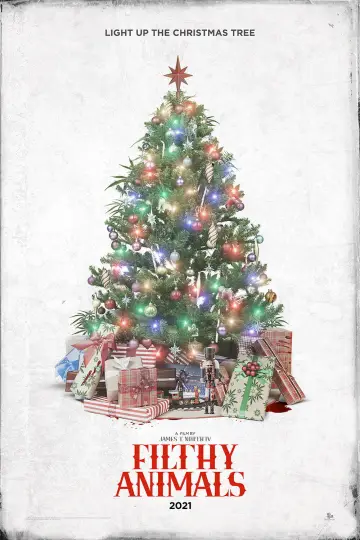 Poster to the movie "Filthy Animals" #1115592