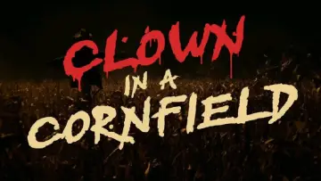Backdrop to the movie "Clown in a Cornfield" #1180207