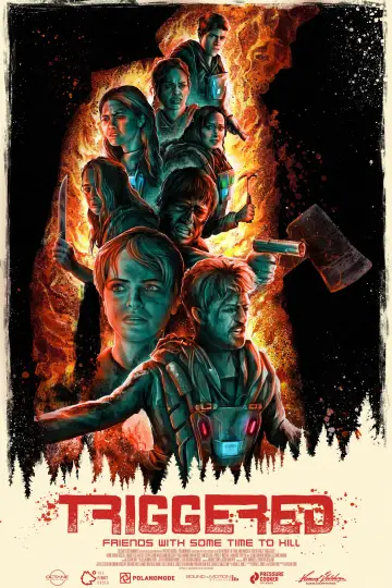 Poster to the movie "Triggered" #1121629
