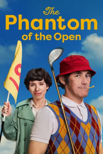 Poster to the movie "The Phantom of the Open" #1032756