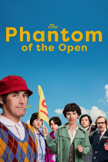 Poster to the movie "The Phantom of the Open" #1032757