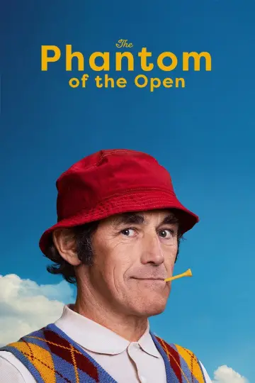 Poster to the movie "The Phantom of the Open" #1032770