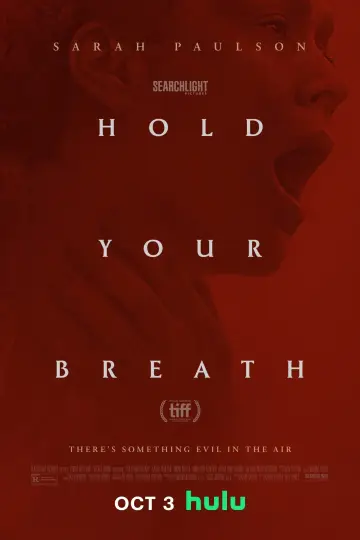Poster to the movie "Hold Your Breath" #708141