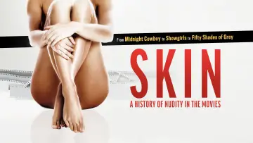 Backdrop to the movie "Skin: A History of Nudity in the Movies" #1783690