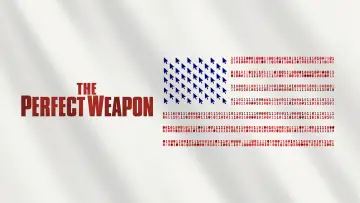 Backdrop to the movie "The Perfect Weapon" #1045296