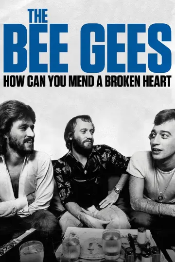 Poster to the movie "The Bee Gees: How Can You Mend a Broken Heart" #1042163
