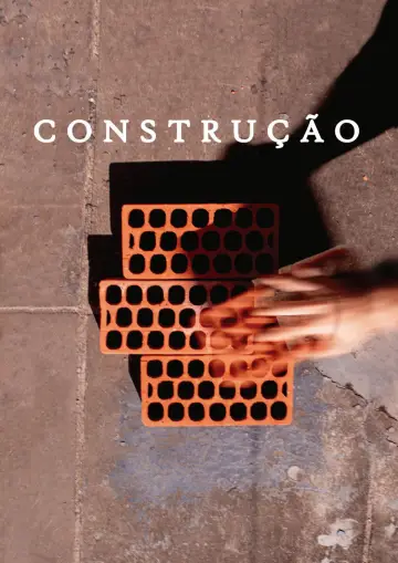 Poster to the movie "Construção" #1188139