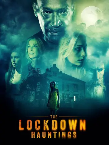 Poster to the movie "The Lockdown Hauntings" #1871304