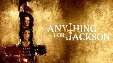 Backdrop to the movie "Anything for Jackson" #1059245