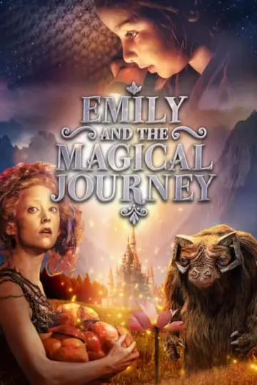 Poster to the movie "Emily and the Magical Journey" #1860103