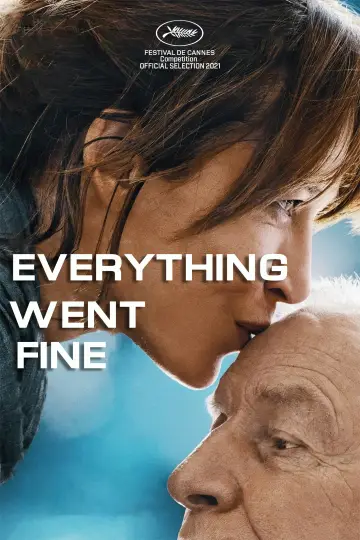 Poster to the movie "Everything Went Fine" #1069230
