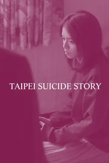 Poster to the movie "Taipei Suicide Story" #1174048