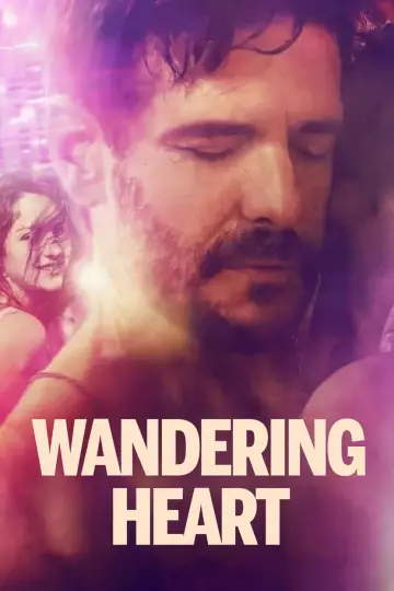 Poster to the movie "Wandering Heart" #1141303