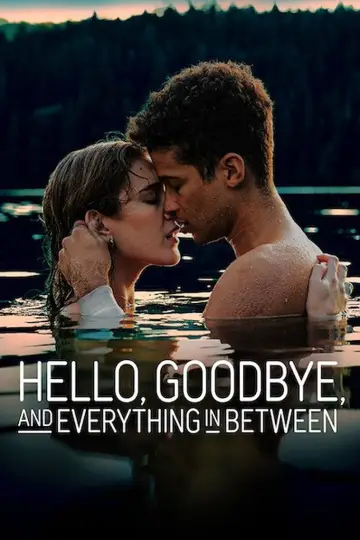 Hello, Goodbye, and Everything in Between