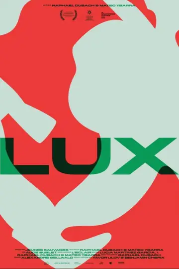 Poster to the movie "LUX" #1188641
