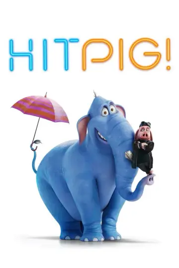 Poster to the movie "Hitpig!" #554515