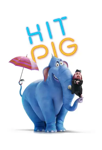 Poster to the movie "Hitpig!" #554527