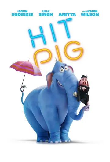 Poster to the movie "Hitpig!" #554529