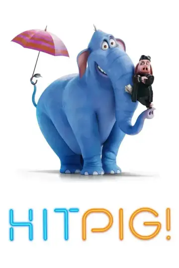 Poster to the movie "Hitpig!" #554531