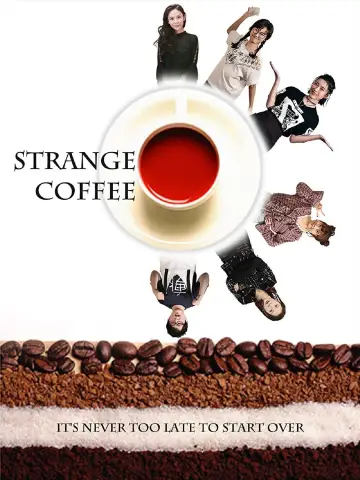 Poster to the movie "Strange Coffee" #1170660