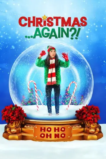 Poster to the movie "Christmas...Again?!" #1054152