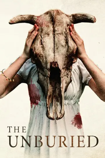 Poster to the movie "The Unburied" #1051335