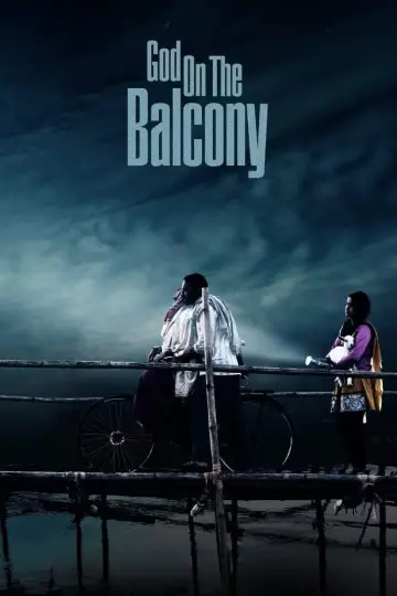 Poster to the movie "God On The Balcony" #1200787