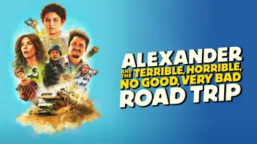 Backdrop to the movie "Alexander and the Terrible, Horrible, No Good, Very Bad Road Trip" #669130