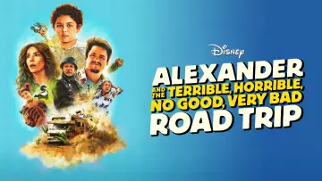 Backdrop to the movie "Alexander and the Terrible, Horrible, No Good, Very Bad Road Trip" #669133
