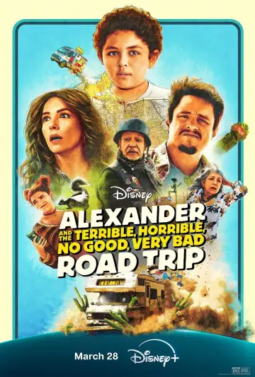 Poster to the movie "Alexander and the Terrible, Horrible, No Good, Very Bad Road Trip" #669158