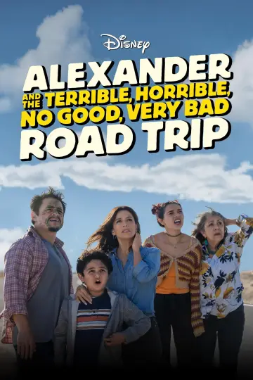Poster to the movie "Alexander and the Terrible, Horrible, No Good, Very Bad Road Trip" #669162