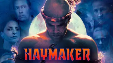 Backdrop to the movie "Haymaker" #671691