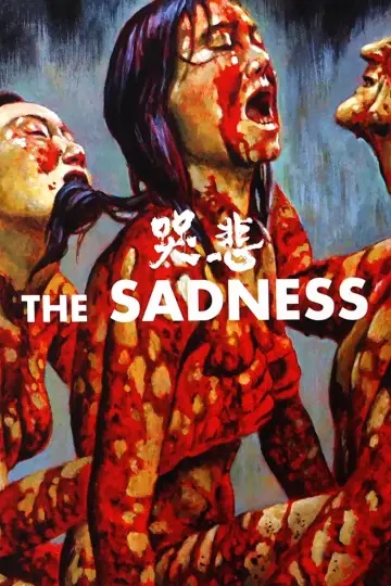 Poster to the movie "The Sadness" #701730