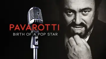 Pavarotti, Birth of a Pop Star Poster