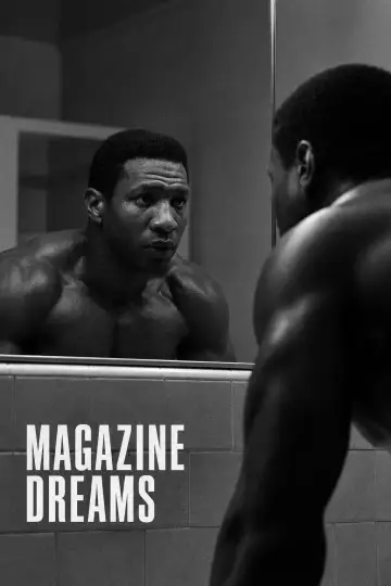 Poster to the movie "Magazine Dreams" #1647510