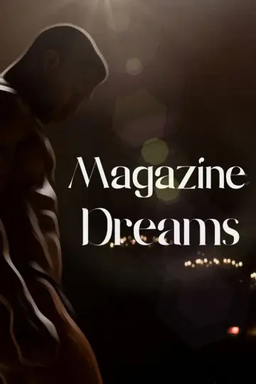 Poster to the movie "Magazine Dreams" #635704