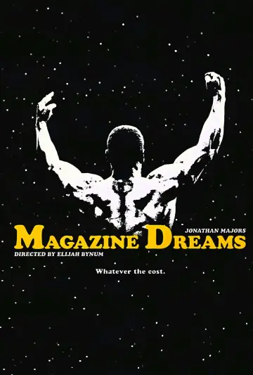 Poster to the movie "Magazine Dreams" #635725