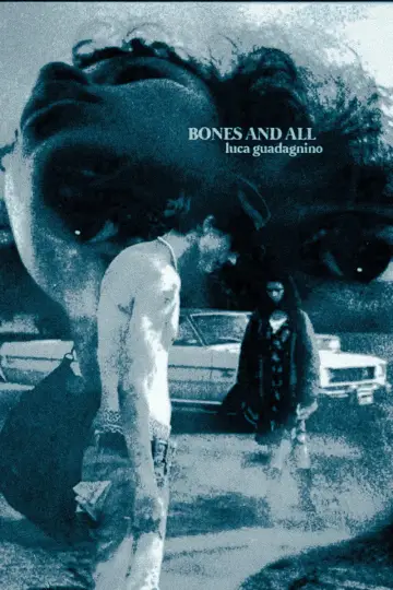 Poster to the movie "Bones and All" #1730797