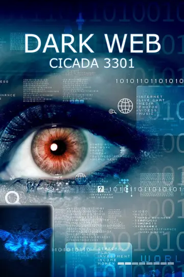 Poster to the movie "Dark Web: Cicada 3301" #1044043