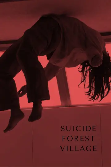 Poster to the movie "Suicide Forest Village" #1040845