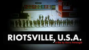 Backdrop to the movie "Riotsville, USA" #1872531